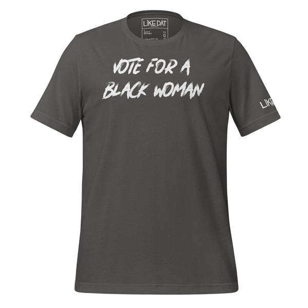 Vote For a Black Woman (asphalt)