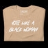 Vote Like a Black Woman Tee (tan)